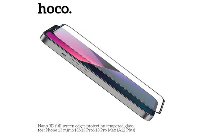 Защитное стекло дисплея iPhone 13/13 Pro (6.1)  HOCO A12 Plus Nano 3D tempered glass прозрачное