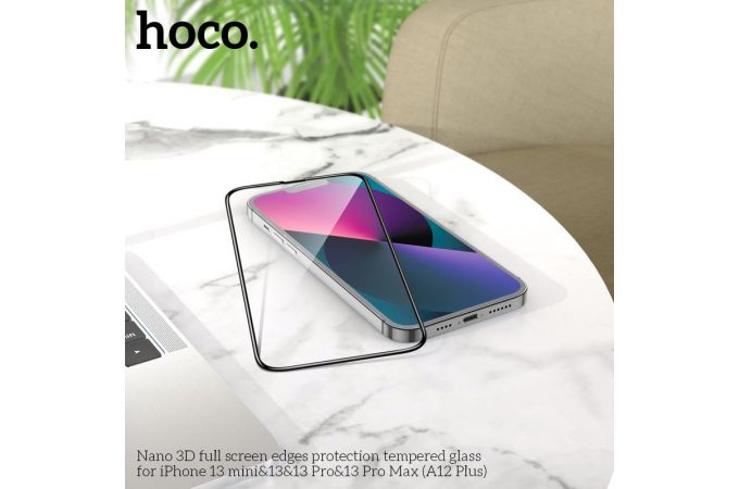 Защитное стекло дисплея iPhone 13/13 Pro (6.1)  HOCO A12 Plus Nano 3D tempered glass прозрачное