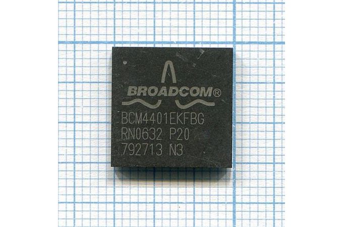 Микросхемы BROADCOM BCM4401EKFBG