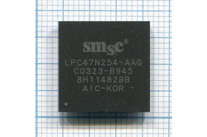 Микросхемы SMSC LPC47N254-AAQ