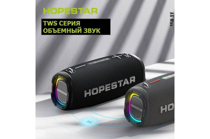 Портативная беспроводная колонка HOPESTAR A6 MAX